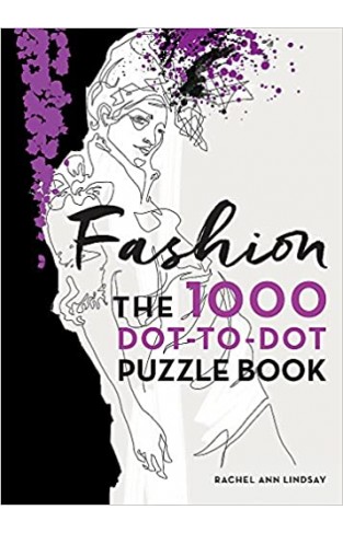 Fashion: The 1000 Dot-to-Dot Book